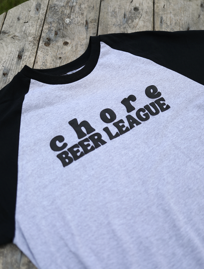 CHORE BEER LEAGUE BASEBALL TEE